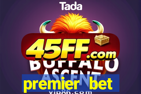 premier bet application download